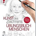 Amazon: Buch Die Kunst des Zeichnens: Menschen Übungsbuch
