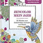 Amazon: Buch ZenColor Mein Jahr: 52 Wochen zum farbenfrohen Ausmalen & Planen